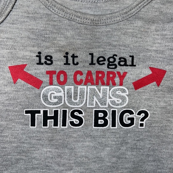 Size 3-6 Month Infant “Is It Legal to Carry Guns This Big?” Graphic Print Onesie - Picture 1 of 5